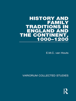 cover image of History and Family Traditions in England and the Continent, 1000-1200